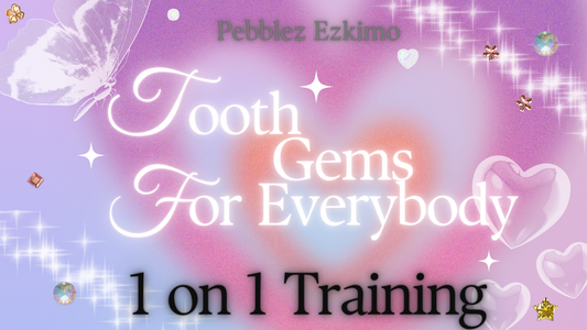 Tooth Gem 1 on 1 Training